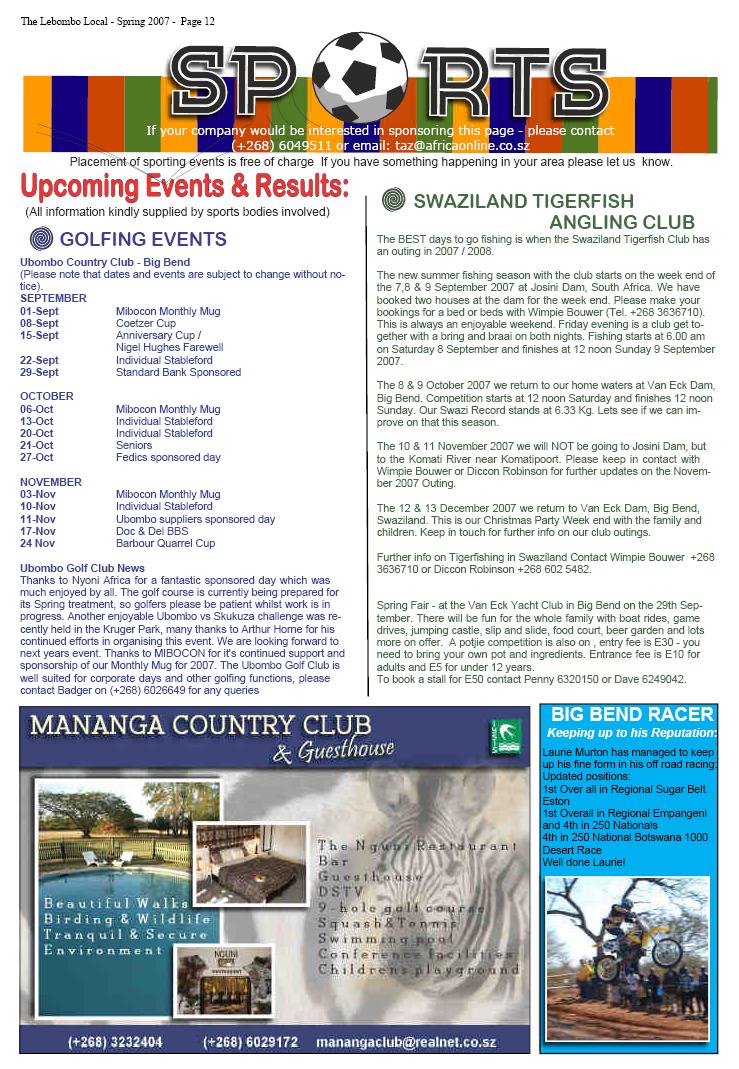 A picture of the lebomobo local including an advert for Swaziland tigerfish club,mananga country club 